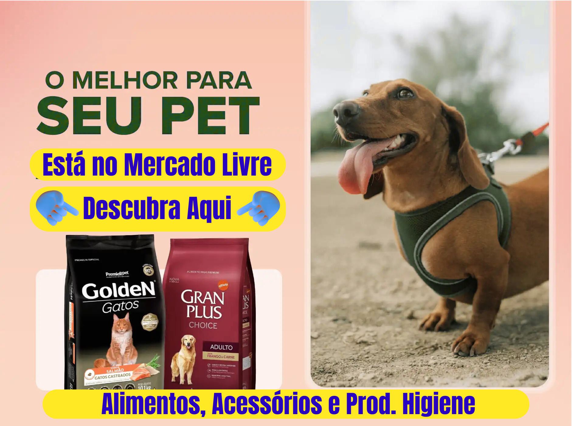 O Melhor Para Seu Pet, Está no Mercado Livre